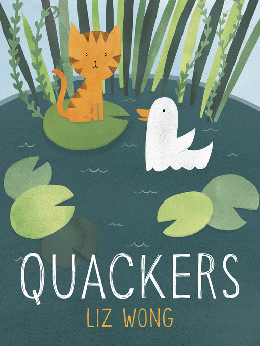 Title details for Quackers by Liz Wong - Available